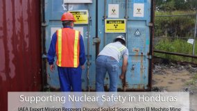 Supporting Nuclear Safety in Honduras: IAEA Expert Mission Helps Recover Disused Sealed Sources