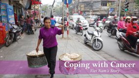 Coping with Cancer - Viet Nam's Story