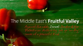 The Middle East’s Fruitful Valley - Israel