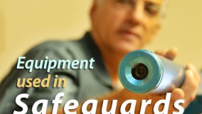 Equipment Used in Safeguards