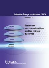 Gestion des sources radioactives scellées retirées du service
