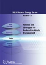 Policies and Strategies for Radioactive Waste Management