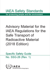 Advisory Material for the IAEA Regulations for the Safe Transport of Radioactive Material (2018 Edition)