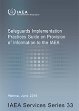 Safeguards Implementation Practices Guide on Provision of Information to the IAEA