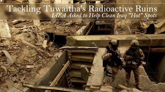Tackling Tuwaitha's Radioactive Ruins